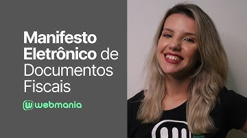 Manifesto Eletrônico de Documentos Fiscais - MDF-e