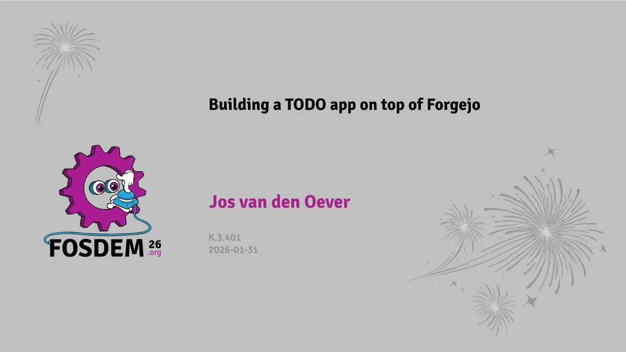[FOSDEM 2026] Создание приложения для списка дел на основе Forgejo