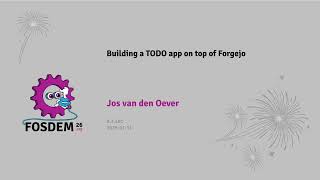[FOSDEM 2026] Building a TODO app on top of Forgejo