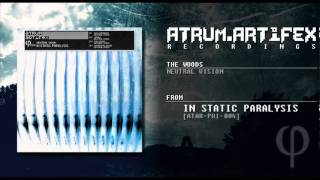 Neutral Vision - The Woods
