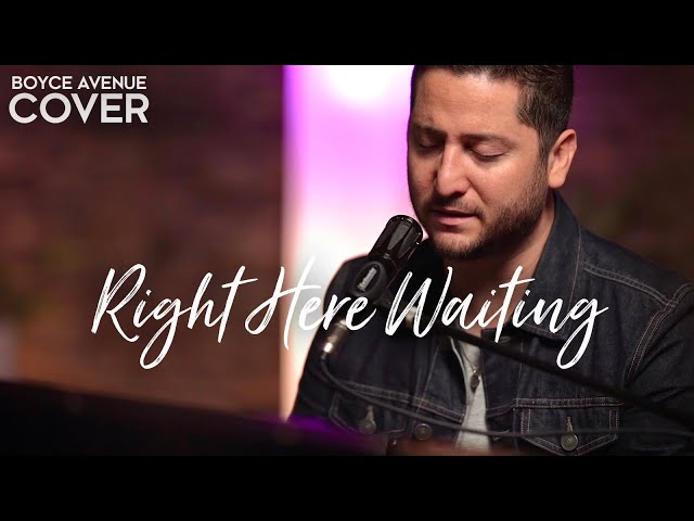 Right Here Waiting - Richard Marx (Boyce Avenue piano acoustic cover) on Spotify u0026 Apple class=