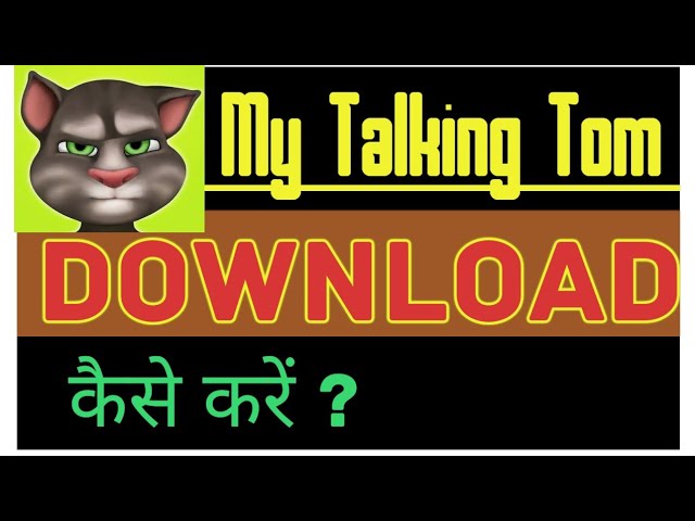 My Talking Tom - Download