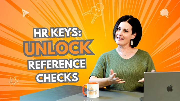 HR Keys: Unlock Reference Check Tips