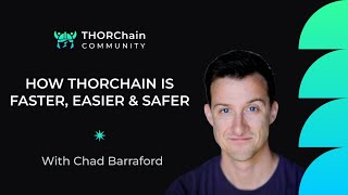 How THORChain Is Faster, Easier & Safer to Use Than Centralized Exchanges