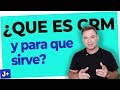 ❓QUE ES CRM Y PARA QUE SIRVE [Miralo❗]