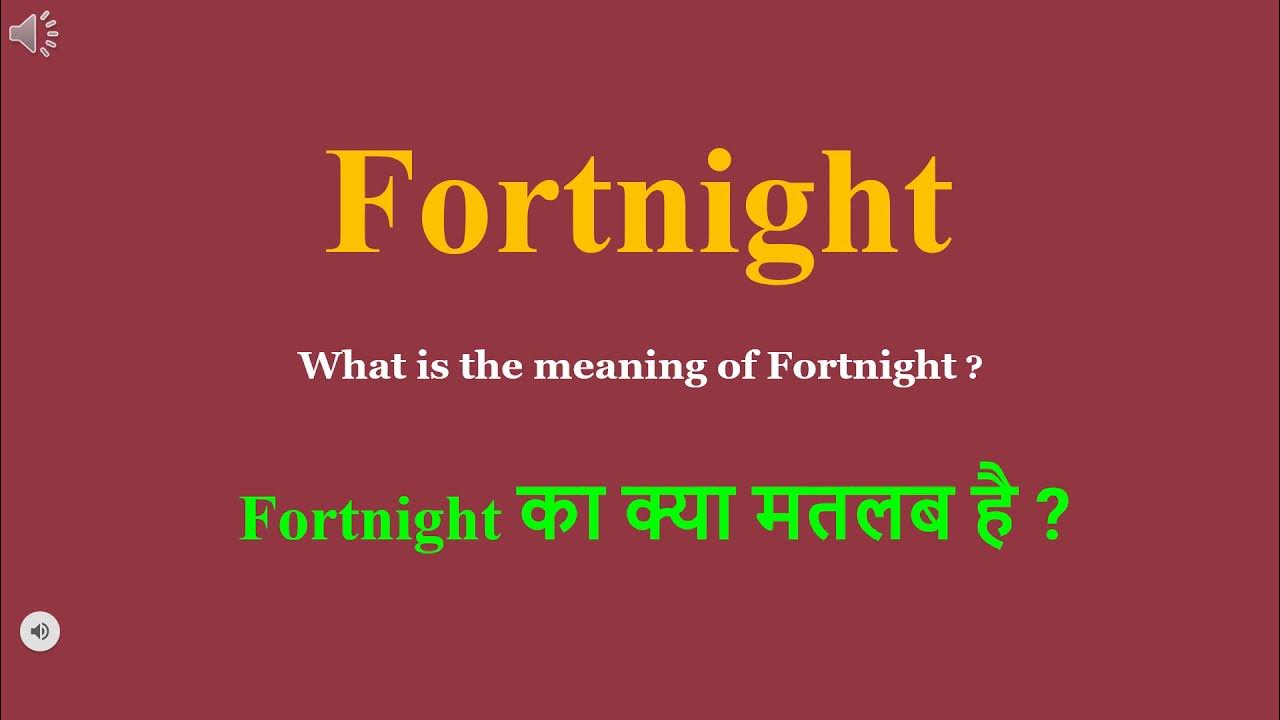 Fortnight Meaning In Hindi Fortnight Ka Kya Matlab Hota Hai Daily fortnight-meaning-in-hindi-fortnight-ka-kya-matlab-hota-hai-daily