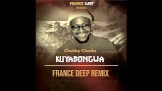Chubby Cheeks - Kuyabongwa (France Deep Remix)