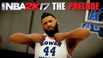 NBA 2K17 The Prelude - Shot Creating Shooting Guard Leroy Mack - EP1 (Creation + Midnight Mania)