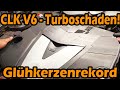 Mercedes CLK V6 320 - Turboschaden! 😱 Glühkerzenwechsel V6 - wird der Rekord gehalten? Gewinnspiel 🤗