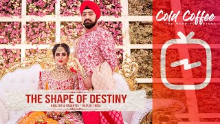Harleen & Prabhtej - Wedding Teaser // Raipur // The Cold Coffee Instacut