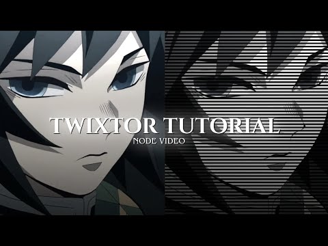 Twixtor Tutorial On Android || Node Video