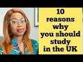 10 REASONS WHY YOU SHOULD STUDY IN THE UK | BENEFITS OF STUDYING IN UK | INTERNATIONAL STUDENTS UK