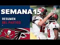 Los Bucs se recuperaron de una desventaja de 17 puntos y le ganaron a los Falcons | Semana 15