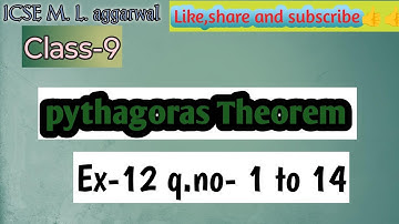 Class-9 M.L.aggarwal chapter-12 Pythagoras Theorem |Ex-12 q.no- 1 to 14 (part-1 ) full solution 🖋️🖋️