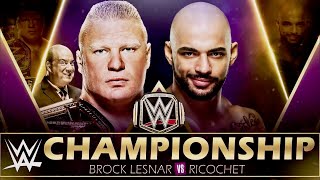 FULL MATCH   RICOCHET vs BROCK LESNAR || WWE  Championship : SUPER SHOW DOWN 2020 : WWE 2K20