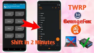 How To Install Orange Fox Recovery With Twrp, No Pc Required 100% Safe