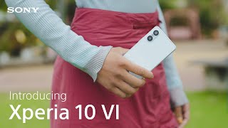 Introducing the Sony Xperia 10 VI – Powerful battery, super lightweight