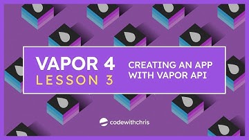 Getting Started with Vapor 4 Lesson 3