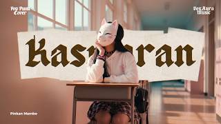 Kasmaran  Pinkan Mambo pop Punk Cover By Voxaura  Siang Dan Malam Aku Tak Kuasa