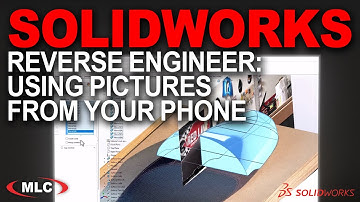 SOLIDWORKS | Reverse Engineer: Organic Shapes Using Pictures From Your Phone
