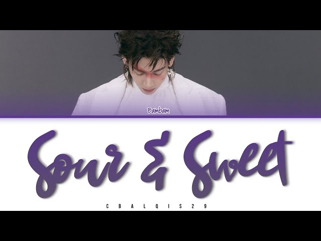 BAMBAM (뱀뱀) - 'Sour & Sweet' (Color Coded Lyrics Eng/Rom/Han/가사) class=