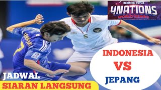  Jadwal Indonesia Vs Jepang Futsal 4 Nations World Series 2025