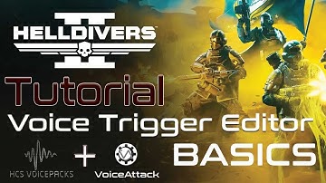 Helldivers 2 VoiceAttack - How to set up your spoken phrases & Voice Triggers