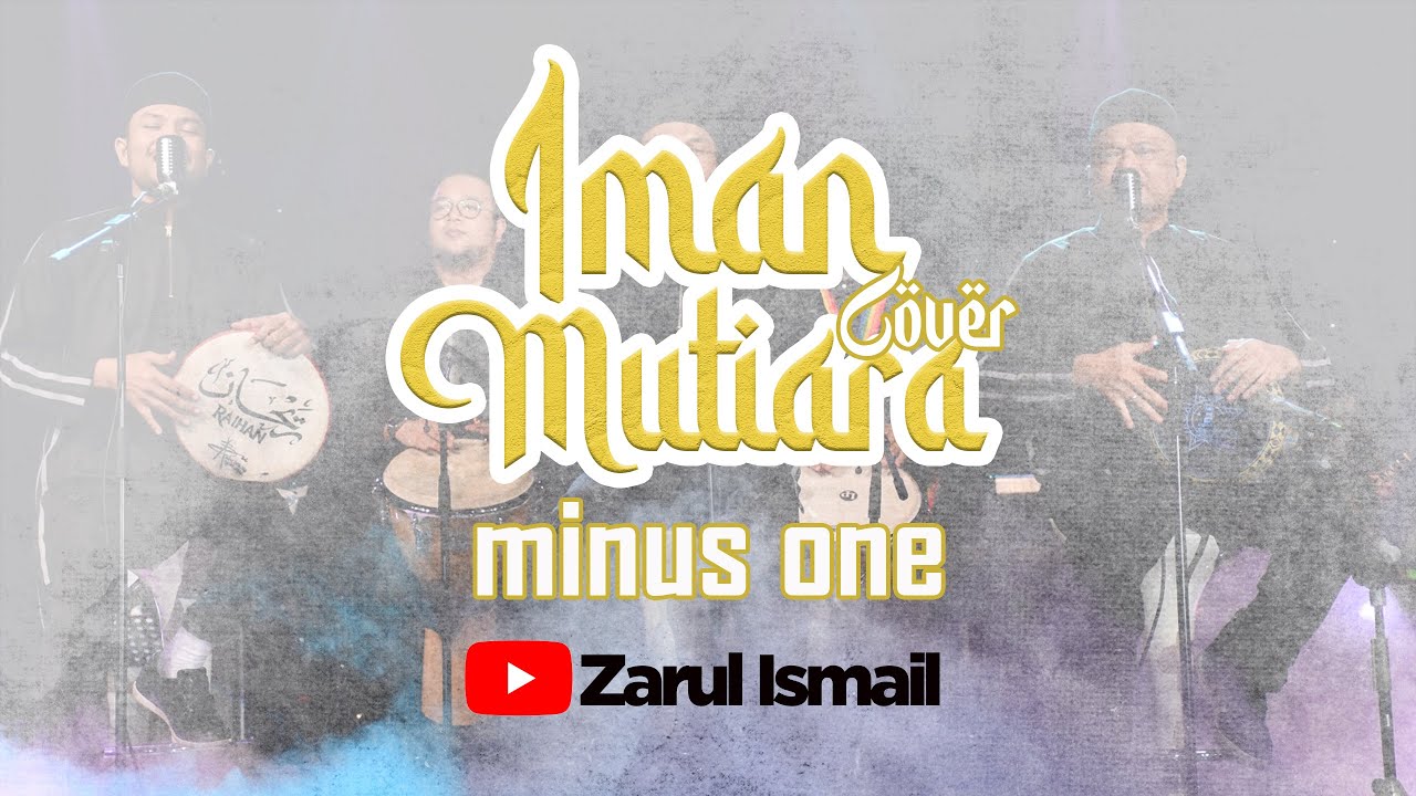 Raihan Iman Mutiara Cover Minus One Youtube