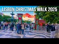 Lisbon Sunny Winter Walking Tour 2025 🎄 Christmas Preparations | 4K Ultra HD