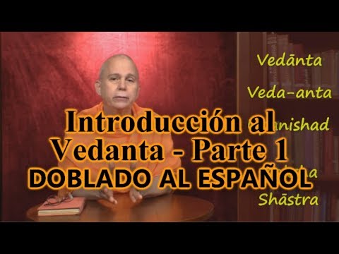 Video: ¿Es la filosofía shramanica parte de la tradición vedántica?