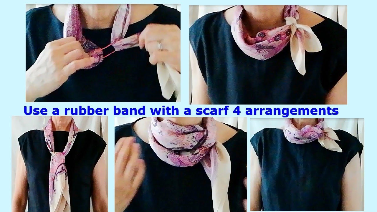 輪ゴムを使う スカーフの巻き方 ４アレンジ How To Use A Rubber Band And Wear A Scarf 4 Arrangements Youtube