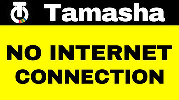 How To Tamasha App No Internet And No Network Connection Problem Solve On Android iOS