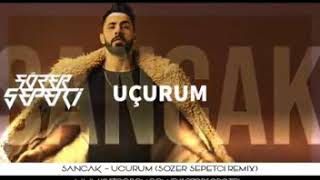 sancak -uçurum  (sözer sepetçi remix )