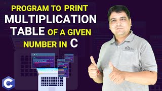 C Program to Print Multiplication Table of a Given Number