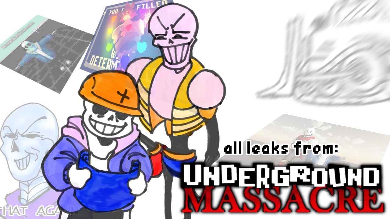 Sneak Peaks/Leaks for Undertale Underground Massacre