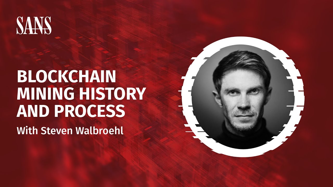 Blockchain Mining History And Process - A Preview of SEC554