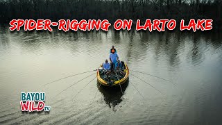 Spider-Rigging On Larto Lake Bayou Wild Season 8 One Of Louisianas Hidden Gems