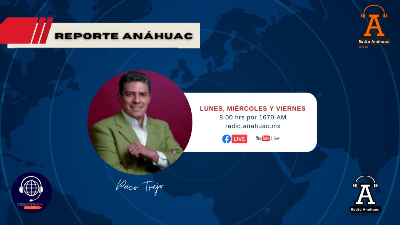 Reporte Anáhuac con el comunicador Paco Trejo