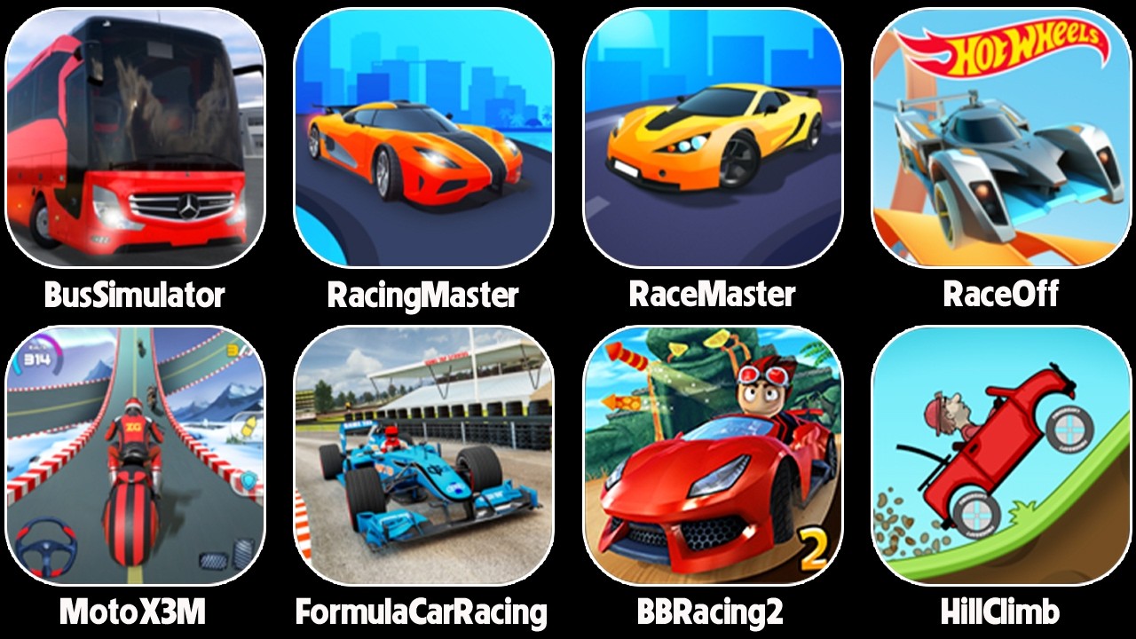 Racing Master 3D,BB Racing 2,Bus Simulator,Formula Car Racing Stunts 3D,Hot Wheels Race Off,Moto X3M