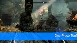 Skyrim - Teufelsfrüchte (One Piece)