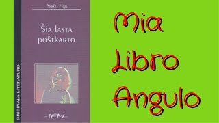 Libro Angulo 35 • Ŝia lasta poŝtkarto