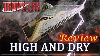 Traveller: High and Dry  RPG Review