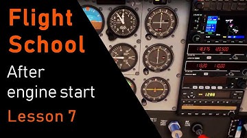 Flight Sim School | Ep-7: After engine start | X-plane 11 | C172 REP