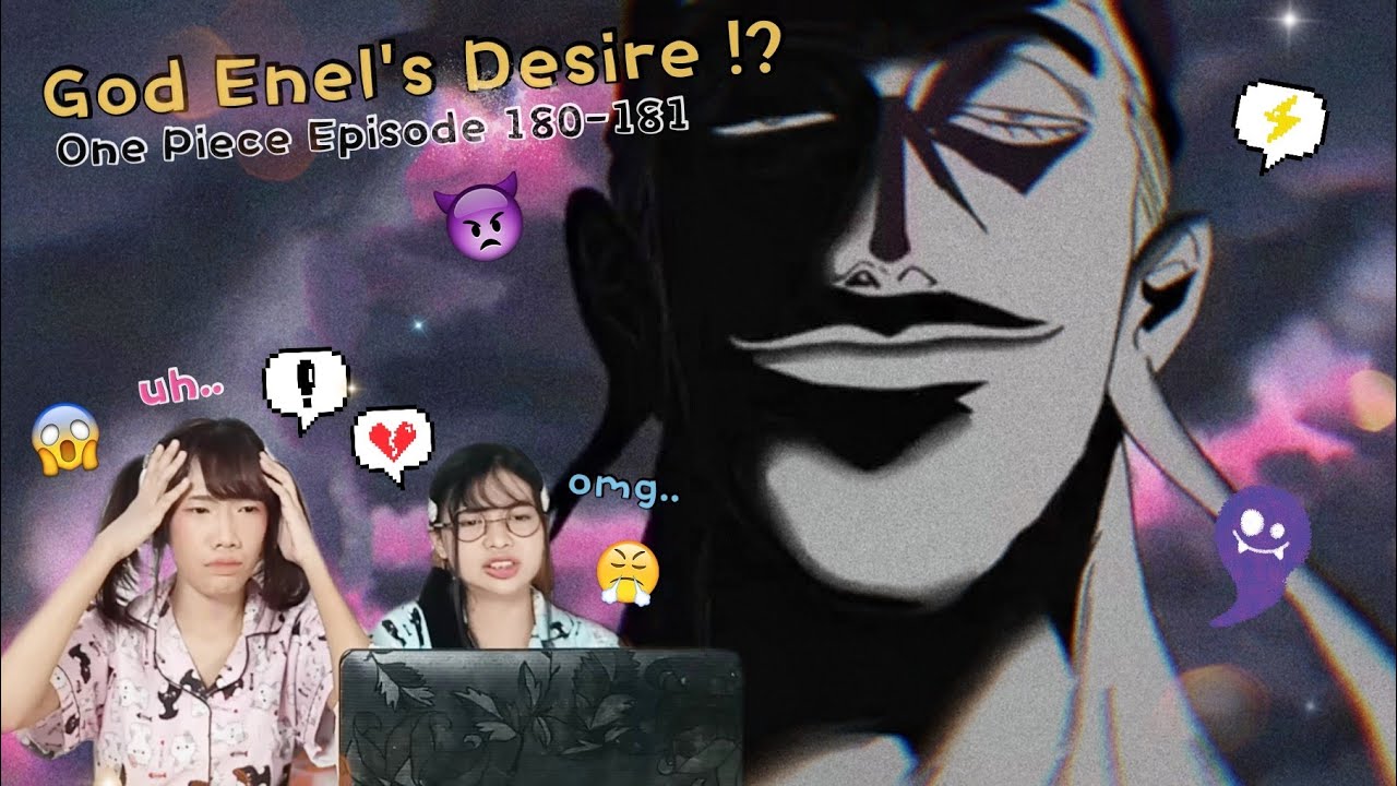 God Enel S Desire Unbeatable Power One Piece Reaction Ep 180 181 Youtube God Enel S Desire Unbeatable Power One Piece Reaction Ep 180 181 Youtube