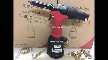 Hướng dẫn cách sử dụng súng rút ốc tán ROCOL RL0310  0934.666.812