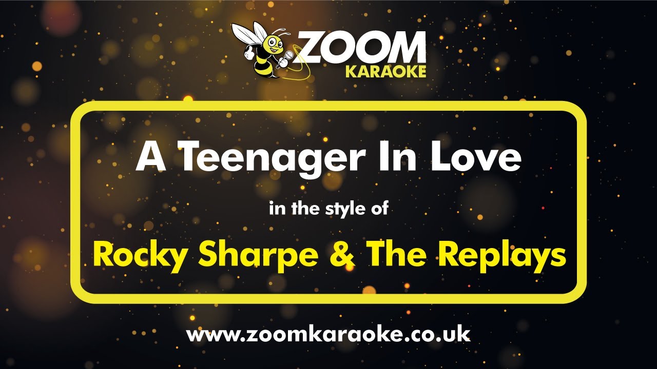 LOVE LIKE ROCK8 プレミア　コンドーム Rocky Sharpe & The Replays - A Teenager In Love - Karaoke Version