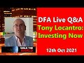 DFA Live Q&A: Tony Locantro - Investing Now