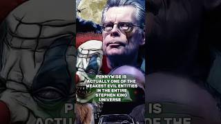 Pennywise Is Actually One Of The Weakest Evil Entities