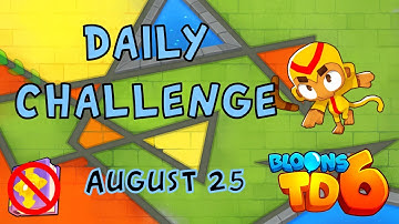 Bloons TD 6 Daily Challenge | Paragon Only | No Hero No Mk No Powers Used | August 25 2022