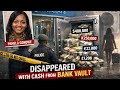 How Pamela Gondwe Disappeared With Cash From Bank Vault